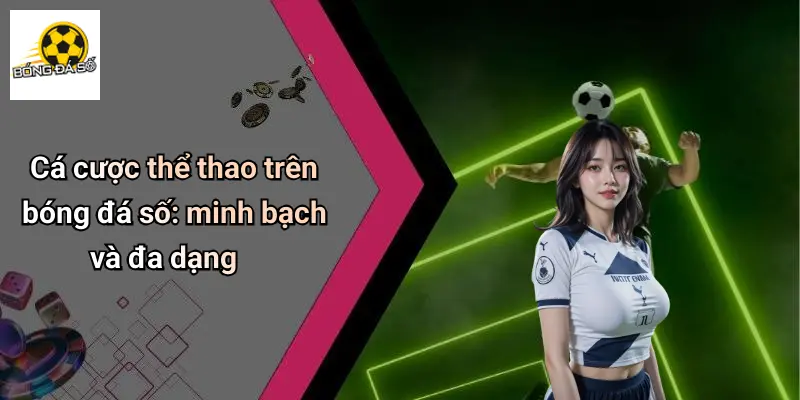 Bóng Đá Số