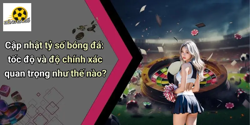 Tỷ số bóng đá 1 Tỷ Số Bóng Đá