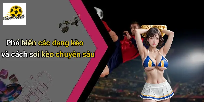 soi kèo 4 Soi Kèo