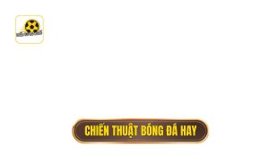 thumb chien thuat bong da hay