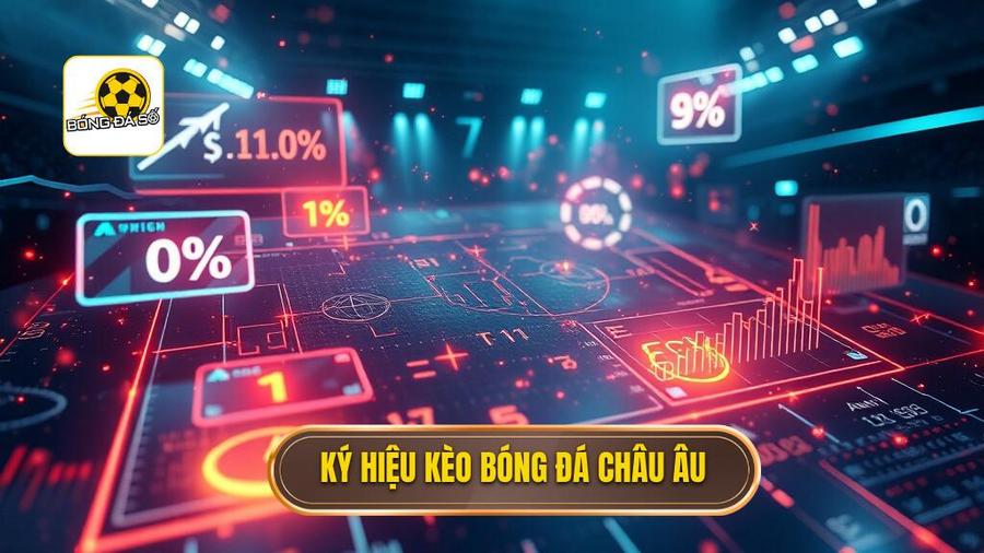 Cách đọc kèo bóng đá theo tỷ lệ châu Âu: Hướng dẫn chi tiết từ A-Z cho người mới 2 2. Giải mã các ký hiệu trong cách đọc kèo bóng đá theo tỷ lệ châu Âu